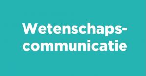 wetenschapscommunicatie