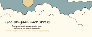 Hoe omgaan met stress